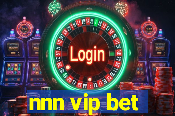 nnn vip bet